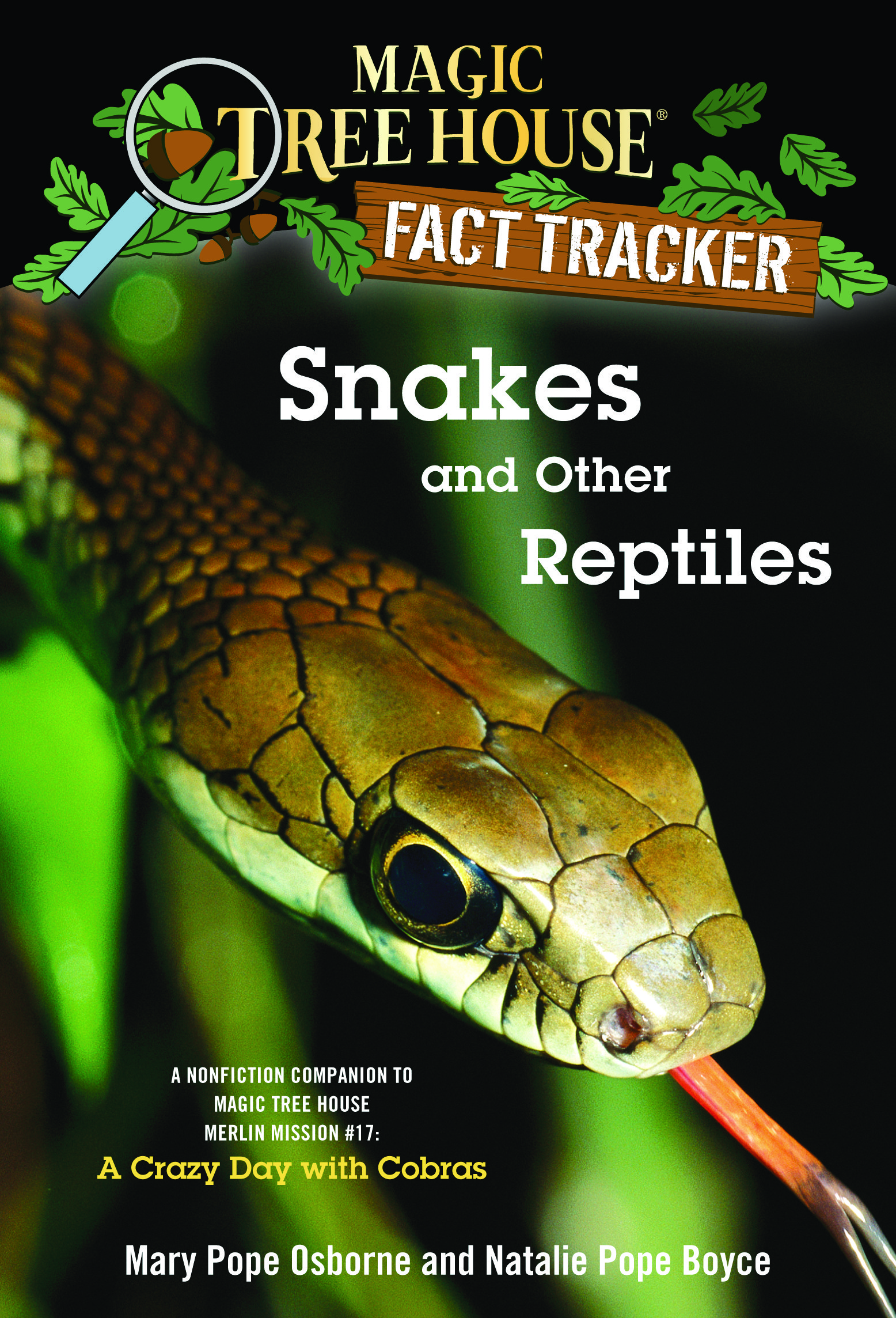 Magic Tree House Fact Tracker #23 Snakes and Other Reptiles